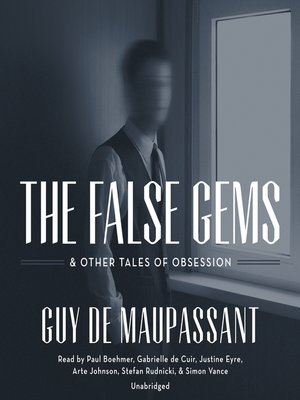 cover image of The False Gems &amp; Other Tales of Obsession